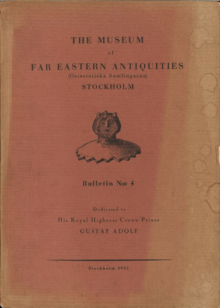 Museum of Far Eastern Antiquities No.4 : Dedicated to his royal highness Crown Prince  Gustav Adolf
