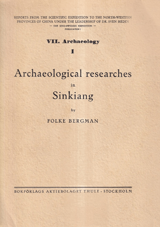 Archaeological researches in Sinkiang : especially the Lop-nor region