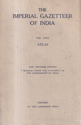 The imperial gazetteer of India Vol. 26: Atlas (̾ŵ Vol. 26:ϿĢ)