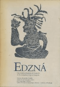 Edzná: Una Ciudad Prehispánica De Campeche(:ڥ襹ڥԻ)
