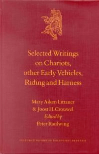 Selected writings on chariots and other early vehicles, riding and harness