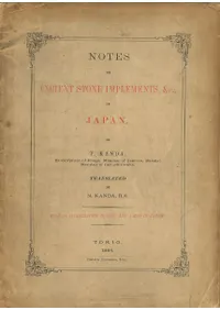 Notes on ancient stone implements, &c., of Japan