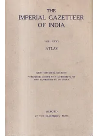 The imperial gazetteer of India Vol. 26: Atlas (̾ŵ Vol. 26:ϿĢ)
