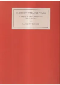 Buddhist wall-paintings : a study of a ninth-century grotto at Wan Fo Hsia(ʩɲ : ʩ9ƶθ)