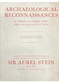 Archaeological reconnaissances in North-Western India and South-Eastern Īrān(ȥǤι͸ųŪ廡)