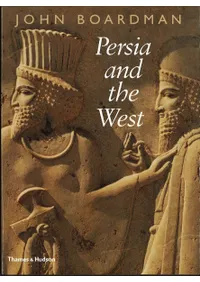 Persia and the West : An Archaeological Investigation of the Genesis of Achaemenid Art