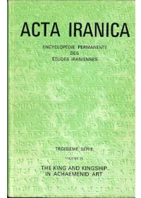 The King and Kingship in Achaemenid Art : Essays on the Creation of an Iconography of Empire