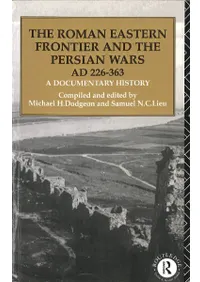 The Roman Eastern Frontier and the Persian WarsAd 226-363(ڡѡХå)