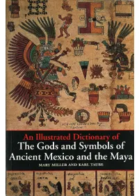 An Illustrated Dictionary of the Gods and Symbols of Ancient Mexico and the Maya(ᥭȥޥοȥܥο޴) (ڡѡХå)
