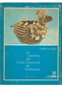 La cerámica del centro ceremonial de Teotihuacán(�ƥ��ƥ��參��ε�����ߤ�����ڤ���ƫ����)