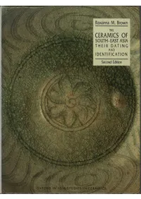 The Ceramics of South-East Asia: Their Dating and Identification2