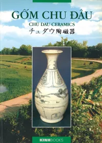 Gốm Chu Đậu = Chu Dau ceramics ƫ