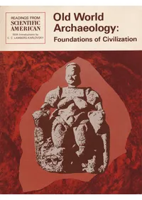 Old World Archaeology : Foundations of Civilization