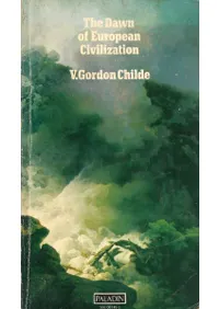 The Dawn of European Civilization6