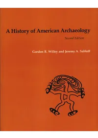 A History of American Archaeology (����ꥫ�͸ųؤ����)