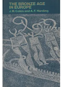 The Bronze Age in Europe : an introduction to the prehistory of Europe, c. 2000-700 BC(�衼���åѤ���Ƽ�����:������2000ǯ��700ǯ���Υ衼���å���˻�������)