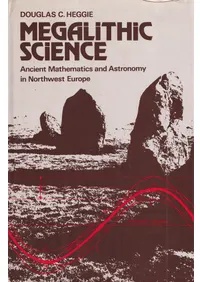 Megalithic science : ancient mathematics and astronomy in north-west Europe