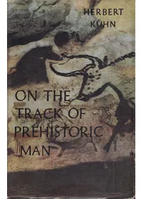 On the Track of Prehistoric Man (��˻���ο����­�פ򤿤ɤä�)