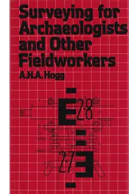 Surveying for Archaeologists and Other Fieldworkers (�͸ųؼԤ䤽��¾�θ����Ȱ��Τ����Ĵ��)