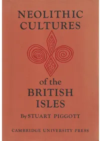 The neolithic cultures of the British Isles (�����ꥹ����ο��д�ʸ��)