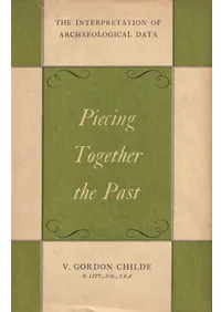 Piecing together the past : the interpretation of archaeological data (�����¤���碌��:�͸ų�Ū�ǡ����β��)