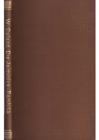 Die Jaiminīya-Saṃhitā : mit einer Einleitung über die Sāmavedaliteratur��(�إ��㥤�ߥˡ��䡦����ҥ����٥����ޡ���������ʸ���ؤν�����դ���)