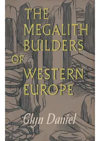 The megalith builders of Western Europe (���衼���åѤε��з�¤�Ԥ���)