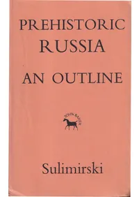 Prehistoric Russia : an outline  (��˻���Υ�����)