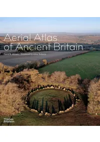 Aerial Atlas of Ancient Britain