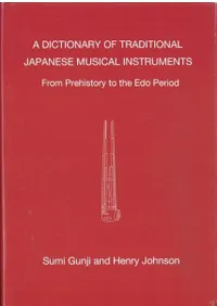 A dictionary of traditional Japanese musical instruments from prehistory to the Edo period