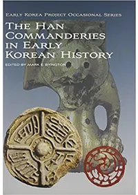 The Han Commanderies in Early Korean History