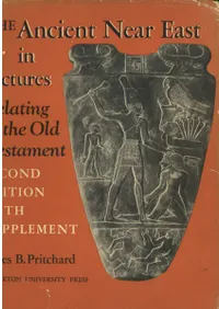 The Ancient Near East in Pictures, Relating to the Old Testament