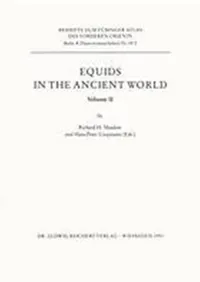 Equids in the Ancient World Volume II