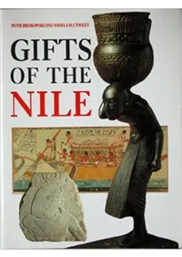 Gifts of the Nile : Ancient Egyptian Arts and Crafts in Liverpool Museum